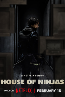 House of Ninjas - Poster / Capa / Cartaz - Oficial 2