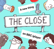 The Close