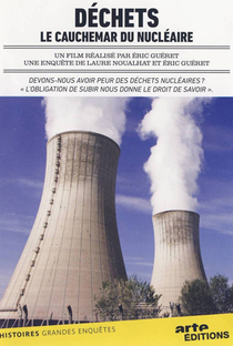 O Pesadelo dos Resíduos Nucleares - Poster / Capa / Cartaz - Oficial 1