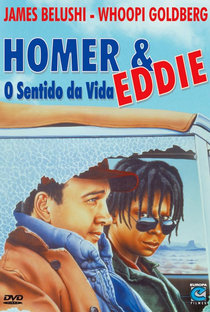 Homer & Eddie - O Sentido da Vida - Poster / Capa / Cartaz - Oficial 1