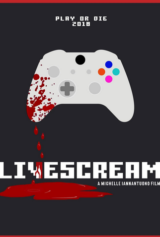 Poster 1 de Filme Livescream (2018)