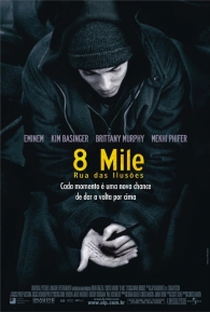 8 Mile: Rua das Ilusões - Poster / Capa / Cartaz - Oficial 2