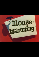 Mouse-Warming (Mouse-Warming)