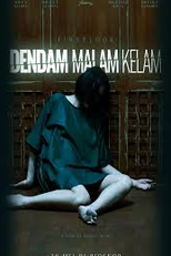 Vengeance in the Dreary Night (Dendam Malam Kelam)