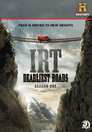 Estradas mortais (1ª Temporada) (I.R.T Deadliest roads)