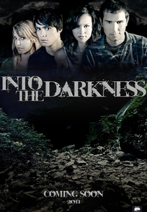 Into the Darkness  (Into the Darkness )