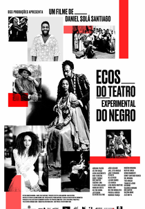 Ecos do Teatro Experimental do Negro (Ecos do Teatro Experimental do Negro)
