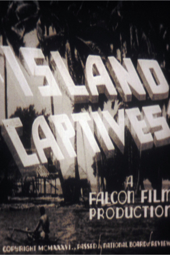  de Filme Island Captives (1937)