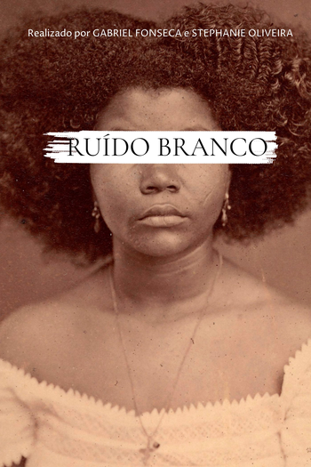 Poster de Curta Ruído Branco (2019)