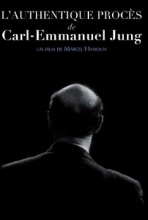 O autêntico processo de Carl-Emmanuel Jung - Poster / Capa / Cartaz - Oficial 1