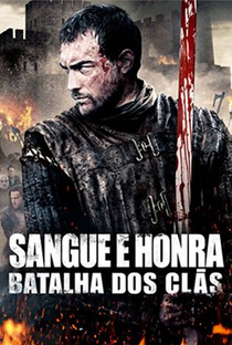 Sangue e Honra 2: Batalha dos Clãs - Poster / Capa / Cartaz - Oficial 4