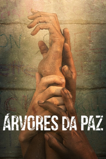  de Filme Árvores da Paz (2022)