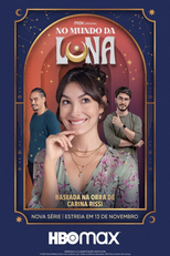 No Mundo da Luna (1ª Temporada) (No Mundo da Luna (1ª Temporada))