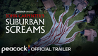John Carpenter's Suburban Screams | Official Trailer | Peacock Original