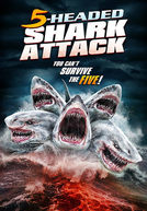 O Ataque do Tubarão de 5 Cabeças (5-Headed Shark Attack)