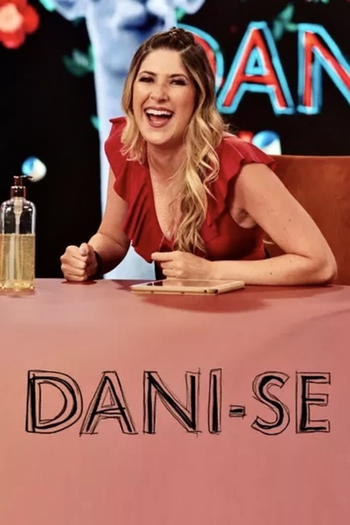 Poster de Franquia Dani-se (2021)