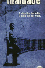 Maldade (Malevolence)