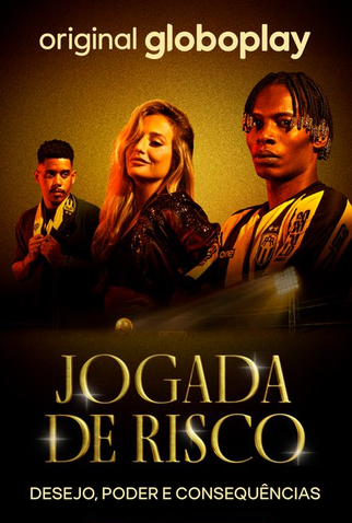 Poster 7 de Série Jogada de Risco (1ª Temporada) (2026)