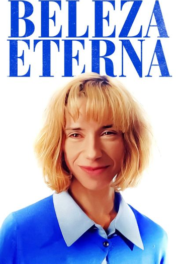  de Filme Beleza Eterna (2019)