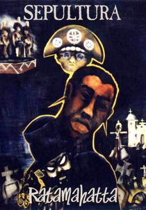 Sepultura: Ratamahatta (Sepultura: Ratamahatta)
