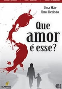 Que Amor é Esse? (Que Amor é Esse?)