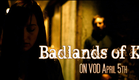 BADLANDS OF KAIN Official Trailer (2016) Paul Soter, James Marshall