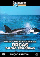 Orcas - Assassinas ou Vítimas