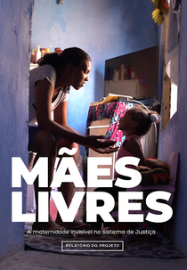 Mães Livres (Mães Livres)