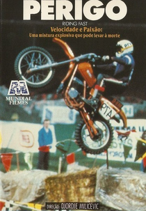 Desafiando O Perigo (Riding Fast)