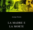 A Mãe e a Morte