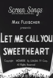 Betty Boop in Let Me Call You Sweetheart - Poster / Capa / Cartaz - Oficial 1