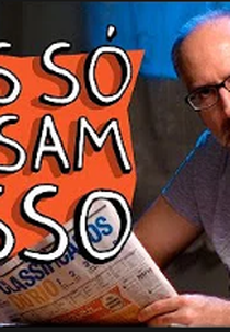 Porta dos Fundos: Eles Só Pensam Nisso (Porta dos Fundos: Eles Só Pensam Nisso)