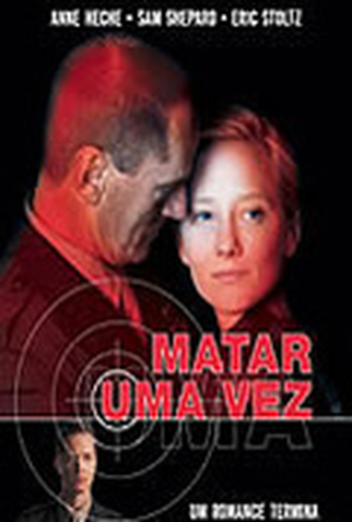 Poster 2 de Filme Matar Uma Vez (2000)