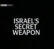 A Arma Secreta de Israel