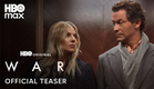 War | Official Teaser | HBO Max