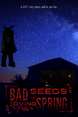 Bad Seeds of Loving Spring (Bad Seeds of Loving Spring)