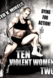 Ten Violent Women: Part Two - Poster / Capa / Cartaz - Oficial 1