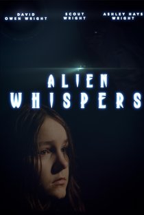 Alien Whispers - Poster / Capa / Cartaz - Oficial 1