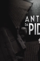 A Pide Antes Da Pide (A Pide Antes Da Pide)