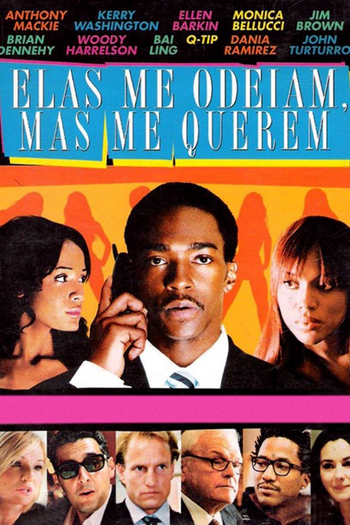  de Filme Elas Me Odeiam, Mas Me Querem (2004)