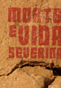 Morte e vida severina, 60 anos depois (Morte e vida severina, 60 anos depois)