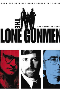 The Lone Gunmen (1° Temporada) - Poster / Capa / Cartaz - Oficial 1