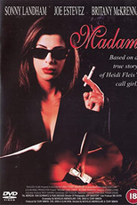 Madame (Madam: Based on a True Story of a Hollywood Call Girl)