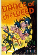Dance of the Weed (Dance of the Weed)