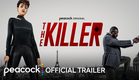 The Killer | Official Trailer | Peacock Original