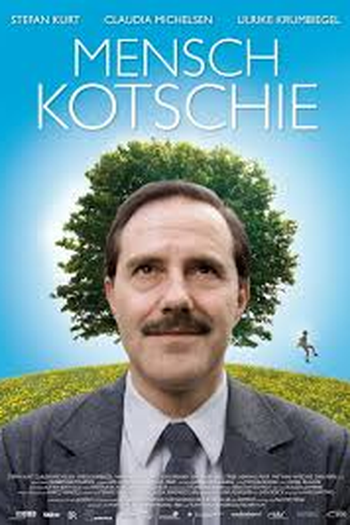 Poster de Filme como ser mr. kotschie (2009)