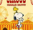A Vida é um Circo, Charlie Brown