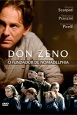 Don Zeno - O Fundador de Nomadelphia (Don Zeno – L' uomo di Nomadelfia )
