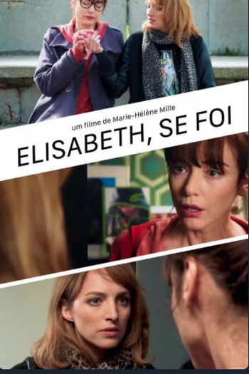 Poster de Curta Elizabeth, Se Foi (2016)