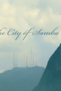 A Cidade do Samba - Poster / Capa / Cartaz - Oficial 1